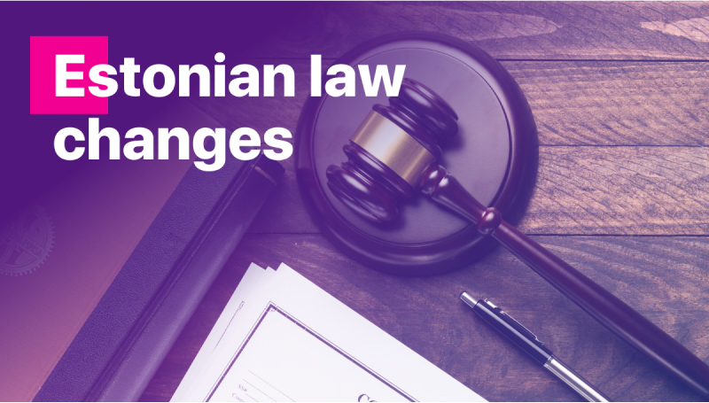 Estonian law changes
