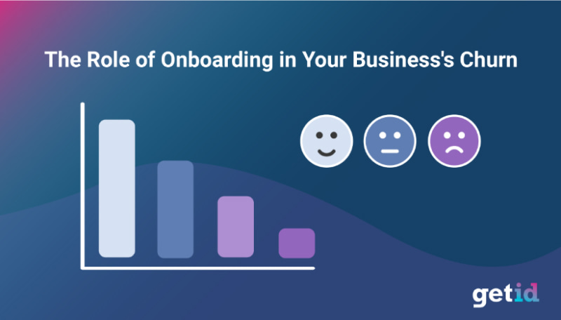 The role of onboarding in your business churn
