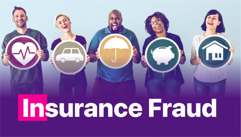 Insurance Companies: How to prevent fraud and ensure AML Compliance 11 insurance fraud