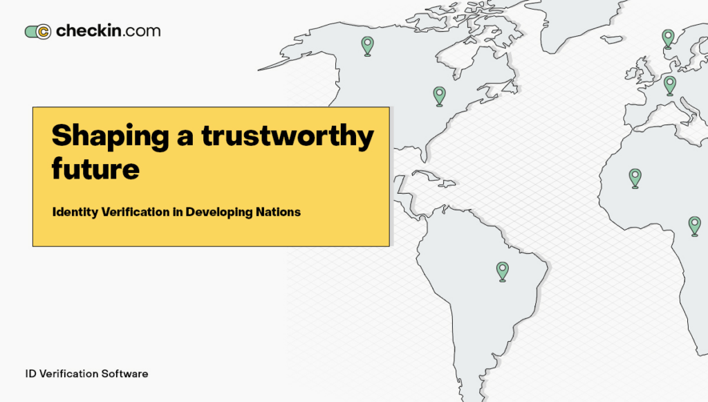 Championing Identity Verification in Developing Nations