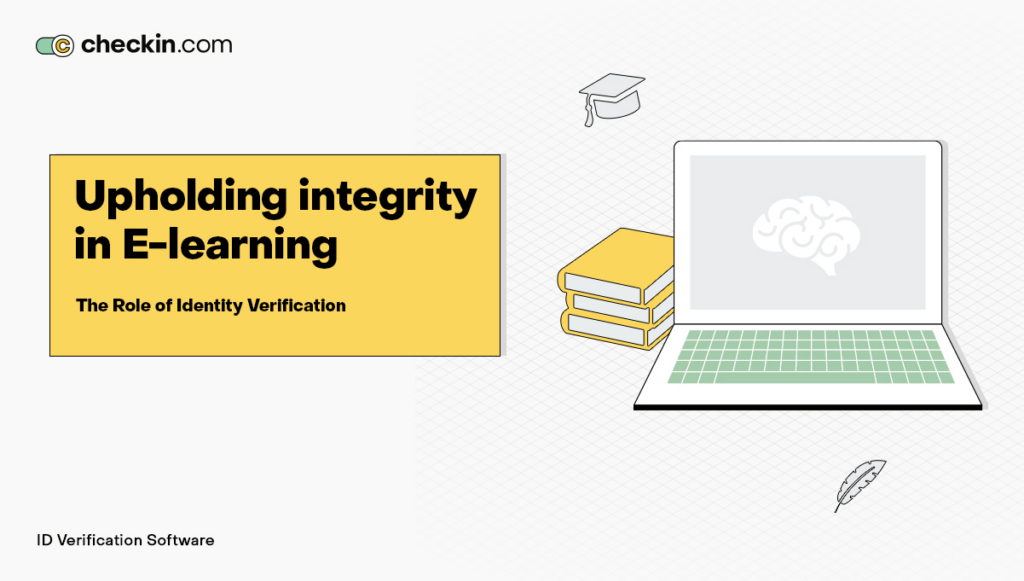 Keeping Online Education Honest: The Power of Identity Verification 8 Keeping Online Education Honest